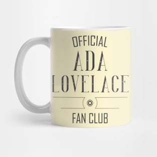 Science and Tech: Ada Lovelace Fan Club (dark text) Mug